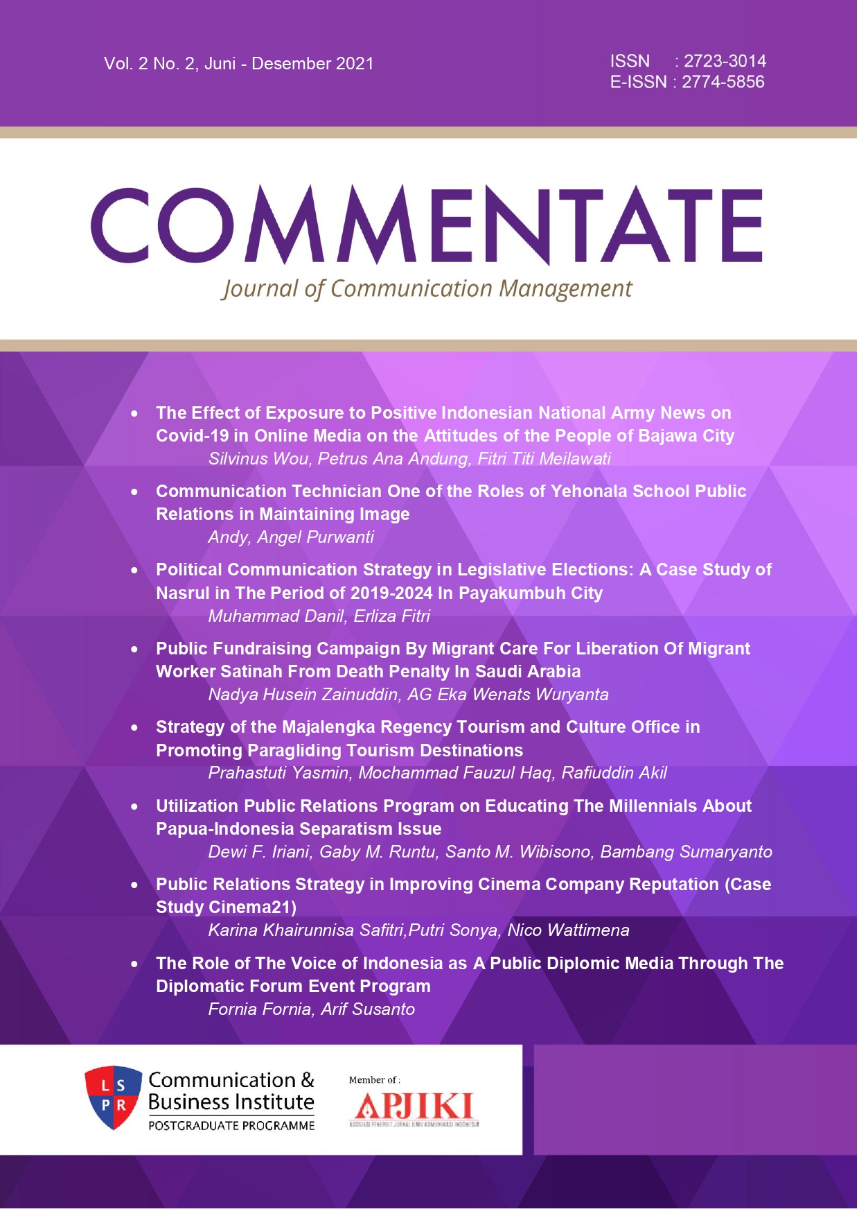 					View Vol. 2 No. 2 (2021): COMMENTATE: Journal of Communication Management
				