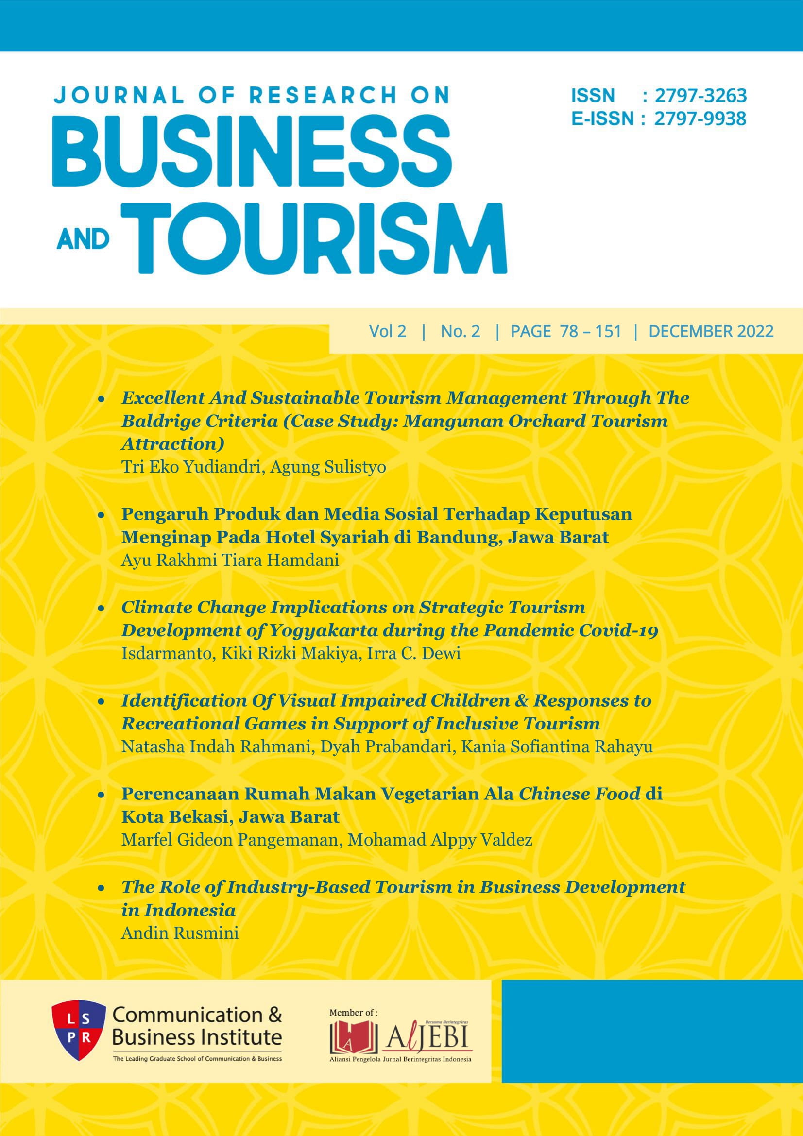 					View Vol. 2 No. 2 (2022): Journal of Research on Business and Tourism
				
