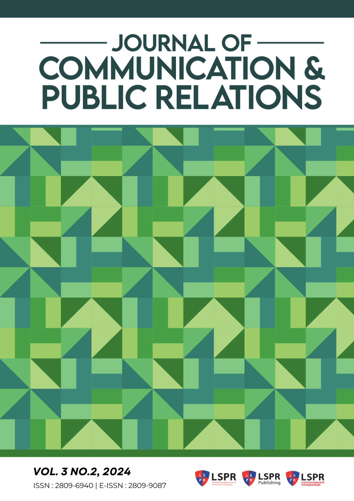 					View Vol. 3 No. 2 (2024): Journal of Communication & Public Relations
				